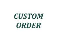 Custom Order for 	RANDALL STIGER